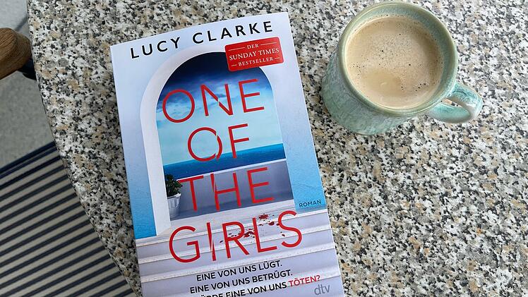 One of the Girls von Lucy Clarke ist ein tolles Buch für den Sommer 2023