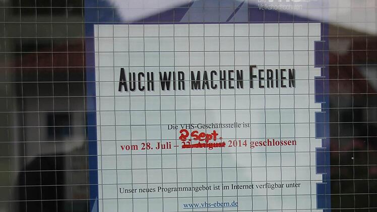 Dauern die Ferien der Eberner VHS bald noch viel länger?