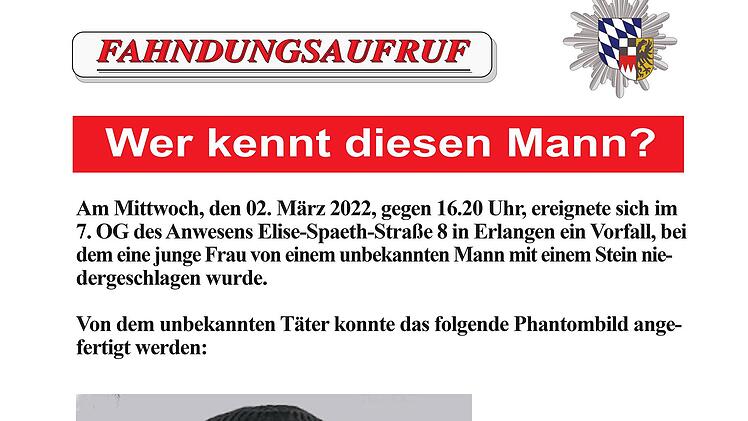 Die Polizei sucht weiterhin nach einem Unbekannten, der eine Frau in Erlangen im M&auml;rz 2022 angegriffen hat.
