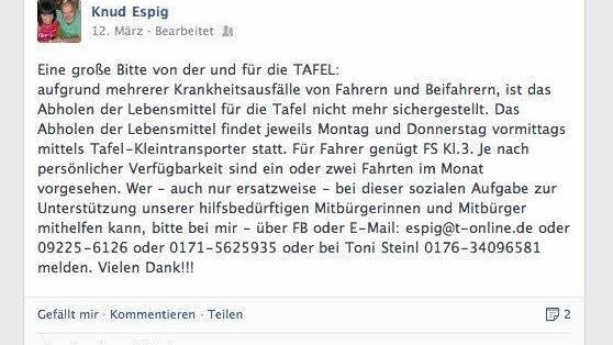 Mit diesem Facebook-Aufruf löste Knud Espig einen wahren Boom auf: zehn neue Fahrer für die Kulmbacher Tafel meldeten sich.