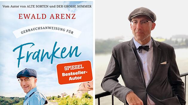 Gebrauchsanweisung für Franken: Der Lehrer und Autor Ewald Arenz erzählt in seinem neuen Buch von seinen Lieblingsorten in Franken.