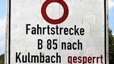 Dieses Schild steht noch bei Unterbrücklein. Die Fahrt nach Kulmbach ist aber möglich.