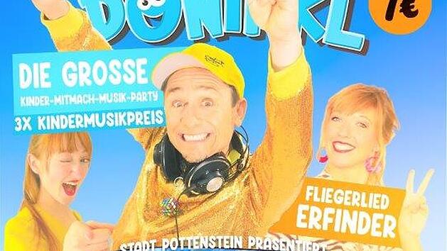 Pottenstein: Zum Mitsingen und -tanzen - "Donikkl-Mitmach-Konzert" findet am Samstag statt