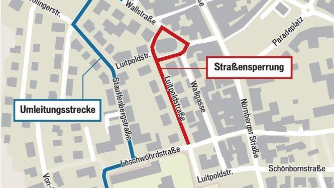 Straßensperrung Luitpoldstraße/Wallstraße und die empfohlene Umleitung