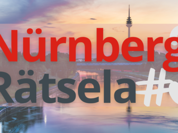 Nürnberg Rätsela #3 - Kennst du diese Zahlen rundum Nürnberg?