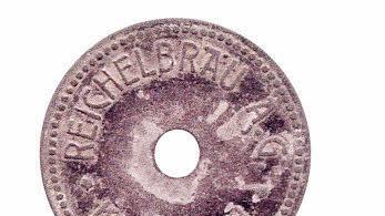 Biermarke der Reichelbräu aus den dreißiger Jahren, Zink vernickelt, war in Gastwirtschaften einzulösen, gut für einen Liter.