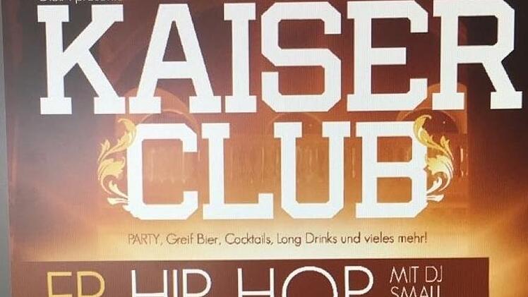Hip-Hop und Hep in die Tonne fliegt das Kaiser-Club Plakat.  Repro: FT
