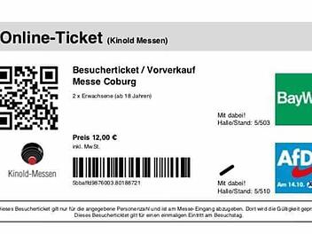 Wer sich im Vorverkauf eine Eintrittskarte für die Messe Coburg/Oberfrankenausstellung sichert und dafür die Möglichkeit der Online-Bestellung nutzt, erhält eine solche Karte - mit Werbung von BayWa und AfD.