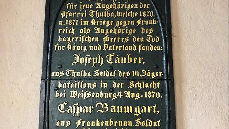 An vielen Stellen wird der Toten des Krieges 1870/71 gedacht, hier ein Beispiel aus Thulba.