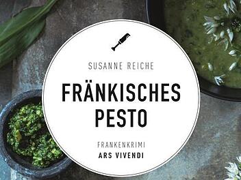 "Fränkisches Pesto" von Autorin Susanne Reiche ist nicht nur ein Regional-Krimi, das Buch thematisiert auch die aktuelle politische Diskussion um die Billigfleischproduktion und ihre Folgen. Foto/Repro: Sigismund von Dobschütz