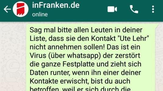"Ute Lehr" soll Daten auf Smartphones zerst&ouml;ren. Das behauptet ein Kettenbrief auf WhatsApp. K&ouml;nnen Nutzer wirklich via WhatsApp gehackt werden? Besteht eine akute Gefahr?  Screenshot: inFranken.de