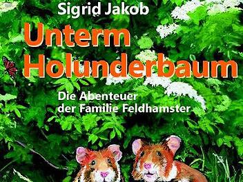 So sieht es aus, das neue Buch hvon Sigrid Jakob. Sie erzählt die Geschichte zweier Feldhamster und erklärt dabei die Ökologie der Heimat.