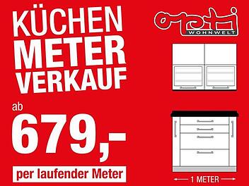 Jeder Küchen-Meter nur 679 Euro bei Opti-Wohnwelt. Bild: Opti-Wohnwelt