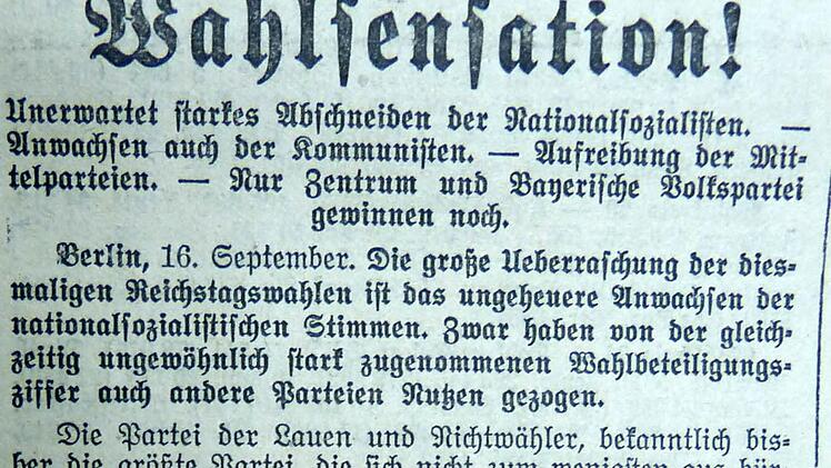 Das Forchheimer Tagblatt vom 16. September 1930 bezeichnete die starken Gewinne der NSDAP in der Reichstagswahl vom September 1930 als WahlsensationRepros: Franze