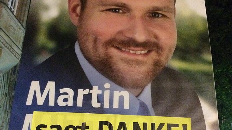 Bei der CSU war man auf den Sieg von Martin Mittag vorbereitet: Bereits am Sonntagabend wurden in Coburg einige Plakate des neuen Landtagsabgeordneten mit "Danke"-Zusätzen beklebt. Foto: Oliver Schmidt