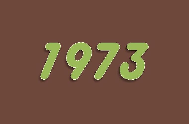 Das war 1973