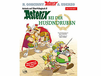 Dritter Asterix auf Oberfränkisch: Asterix bei der Husdndrubbn seit 8. April 2024 erhältlich