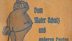 Titelseite "Vom Maler Schulz und anderen Leuten" von Emil Herold Foto: Dieter Seyfarth