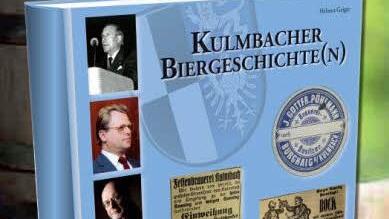 Neues Buch von Helmut Geiger:  Der Autor  hat   so manchen Schatz aus   Kulmbachs Stadt- und Biergeschichte  gehoben.  Foto: privat