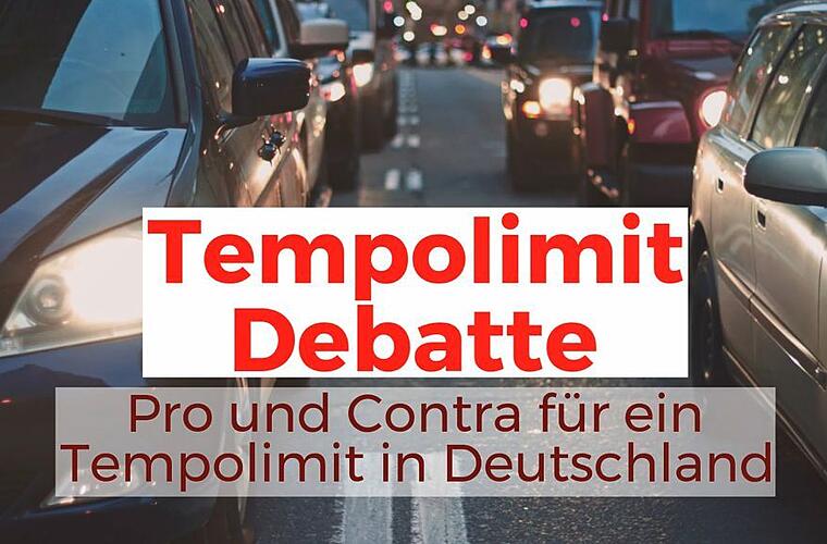 Tempolimit Debatte - Pro und Contra