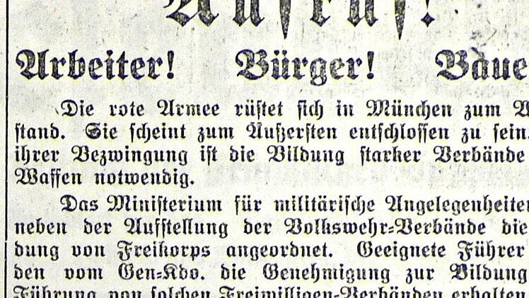 Aufruf zum Eintritt in die Freikorps zum Kampf gegen die Räterepublik (aus dem Wiesent-Boten vom 25. April 1919)  Repro: Manfred Franze