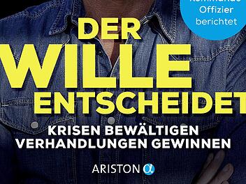 Oliver Schneider: "Der Wille entscheidet", Ariston Verlag, broschiert, 192 Seiten, Preis: 18 Euro, ISBN 978-3424202311. Repro: Ariston Verlag/Sigismund von Dobschütz