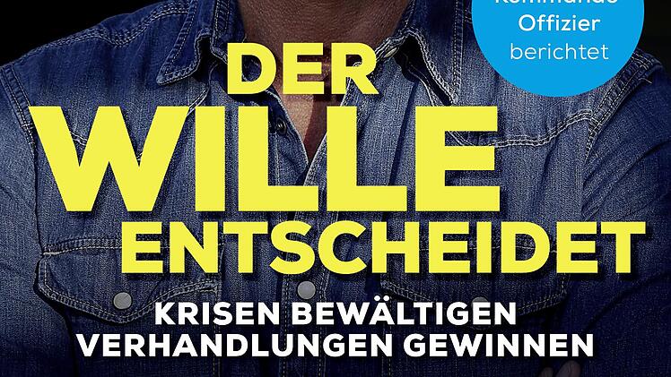 Oliver Schneider: "Der Wille entscheidet", Ariston Verlag, broschiert, 192 Seiten, Preis: 18 Euro, ISBN 978-3424202311. Repro: Ariston Verlag/Sigismund von Dobschütz