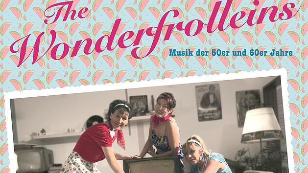 Die Wonderfrolleins gastieren am Freitag, 25. Juni, auf der Museumsinsel.