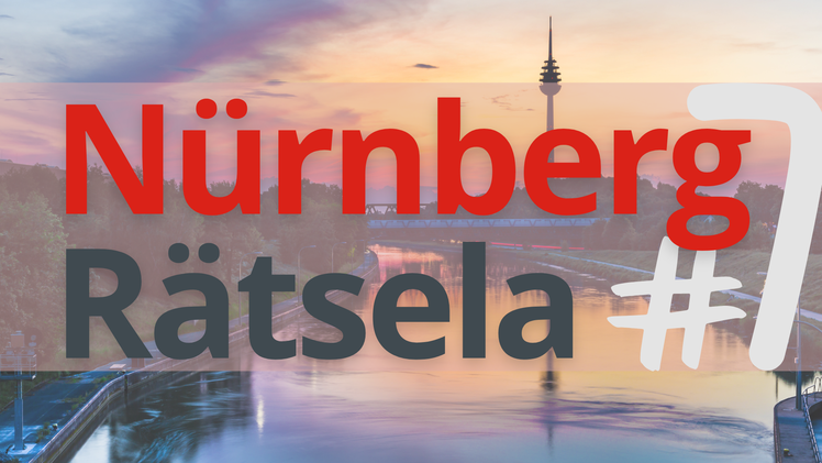 Nürnberg Rätsela #7: Was weißt du über diese Nürnberger Spezialität?